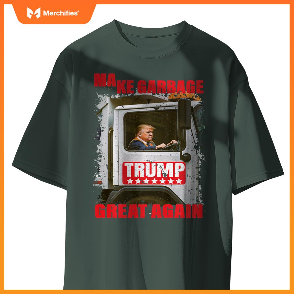 Pro Trump Make Garbage Great Again Garbage Truck T-Shirt