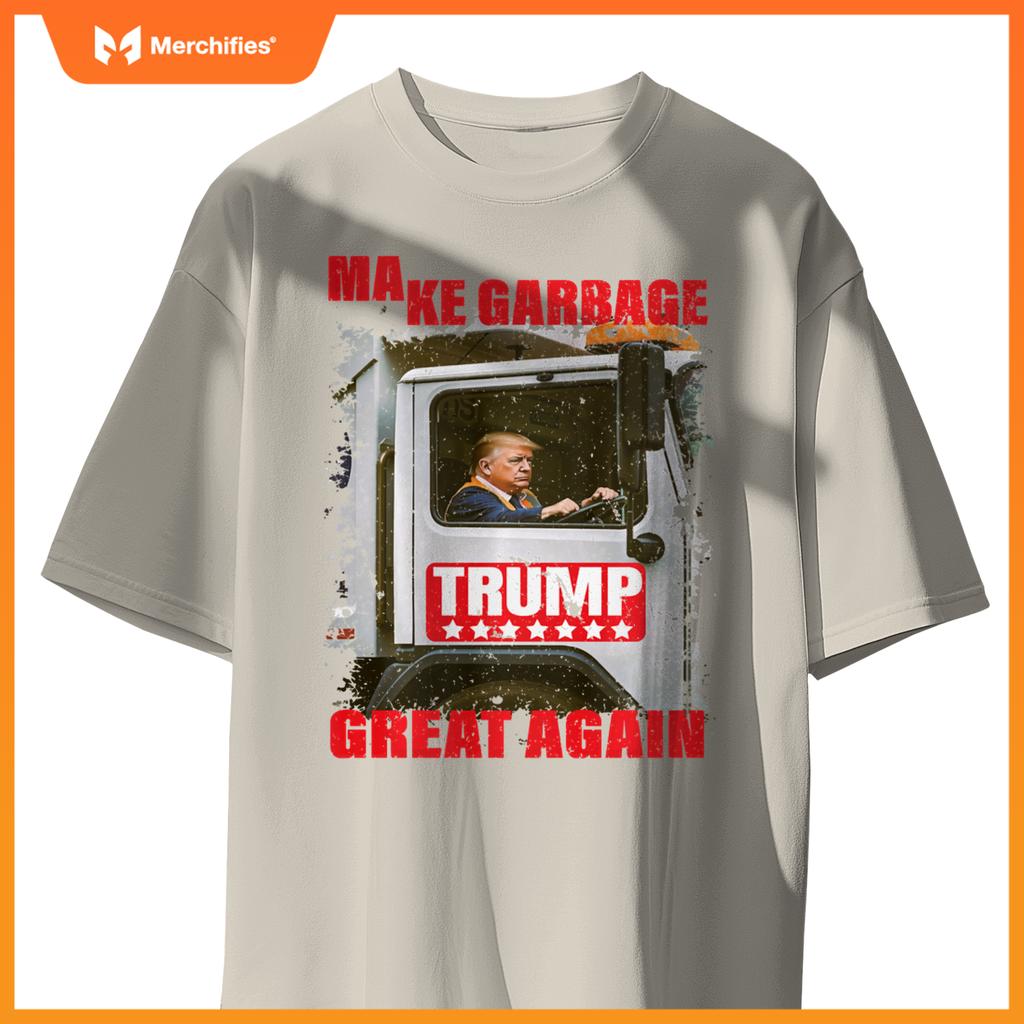 Pro Trump Make Garbage Great Again Garbage Truck T-Shirt