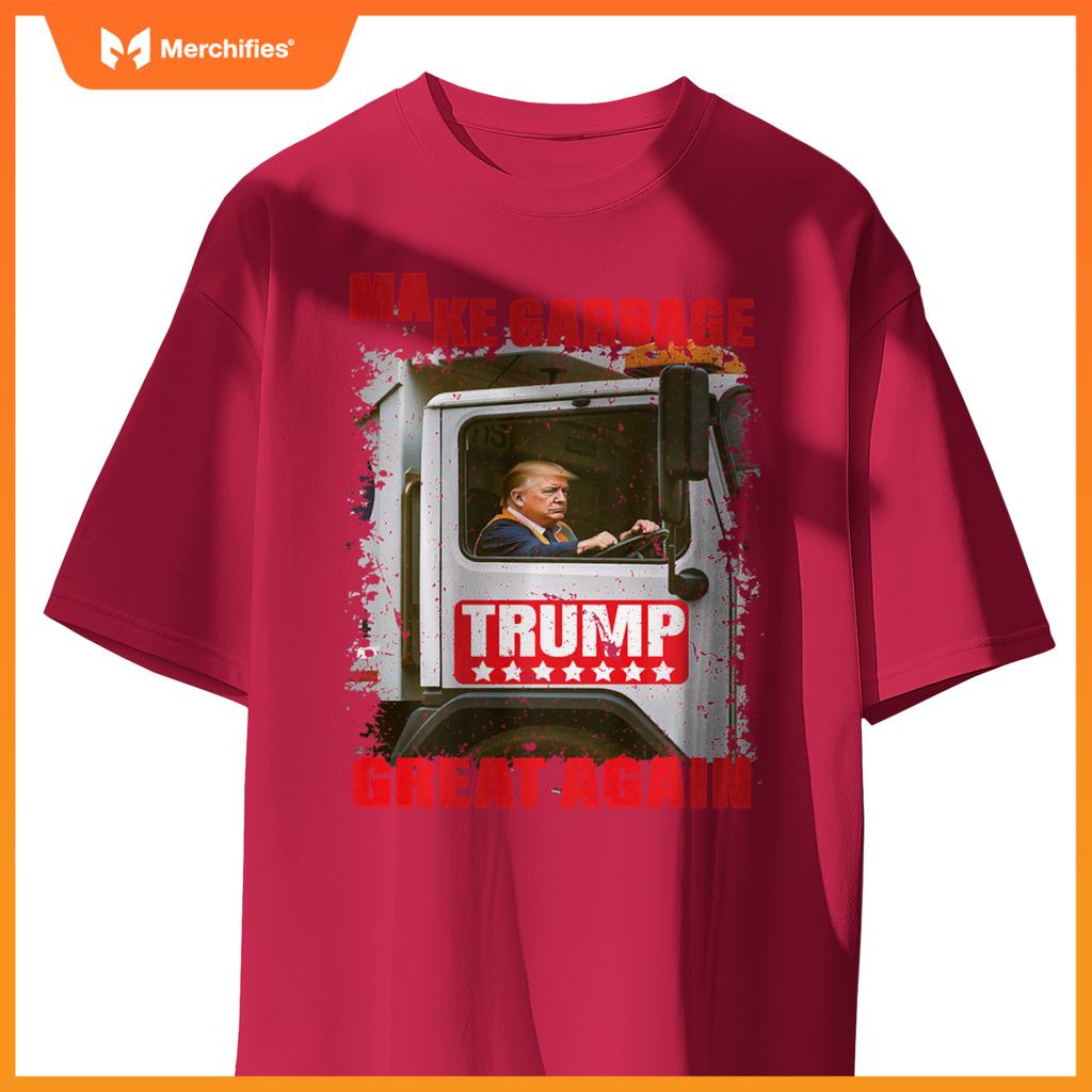 Pro Trump Make Garbage Great Again Garbage Truck T-Shirt
