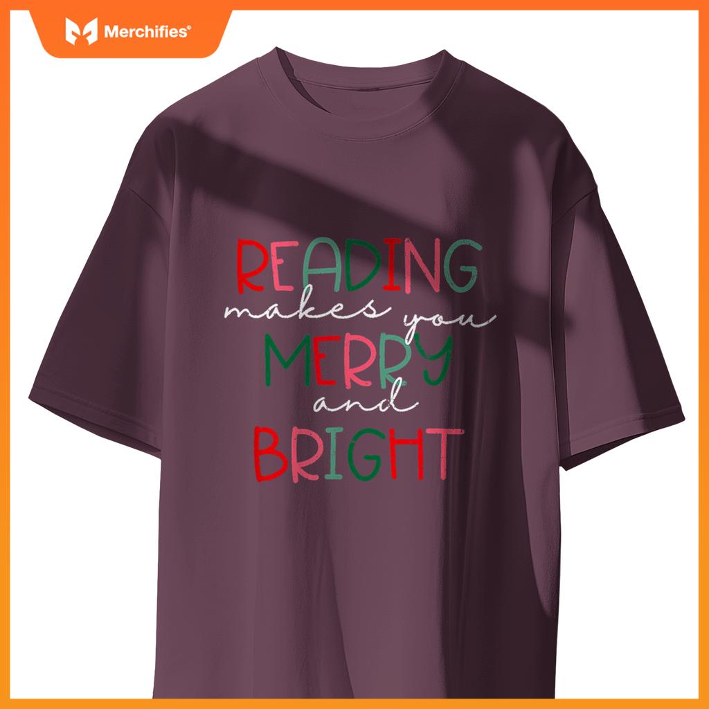 Reading makes you merry and bright reading teacher