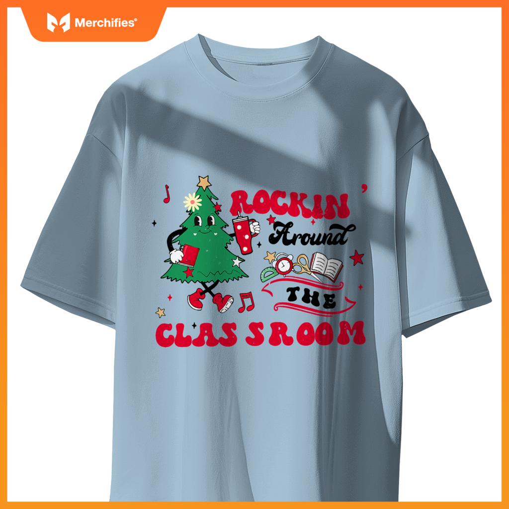 Rockin around  classroom teacher christmas