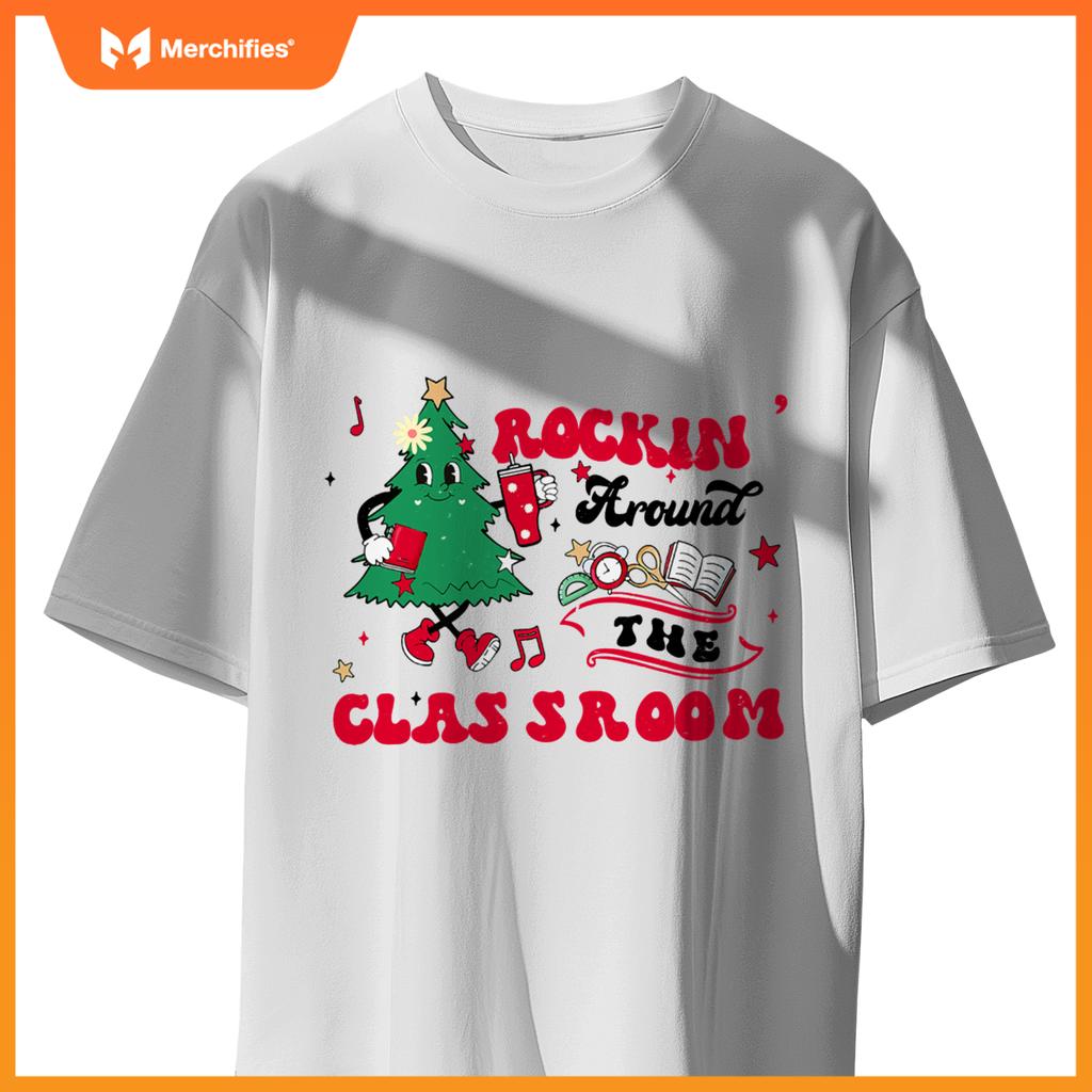 Rockin around  classroom teacher christmas