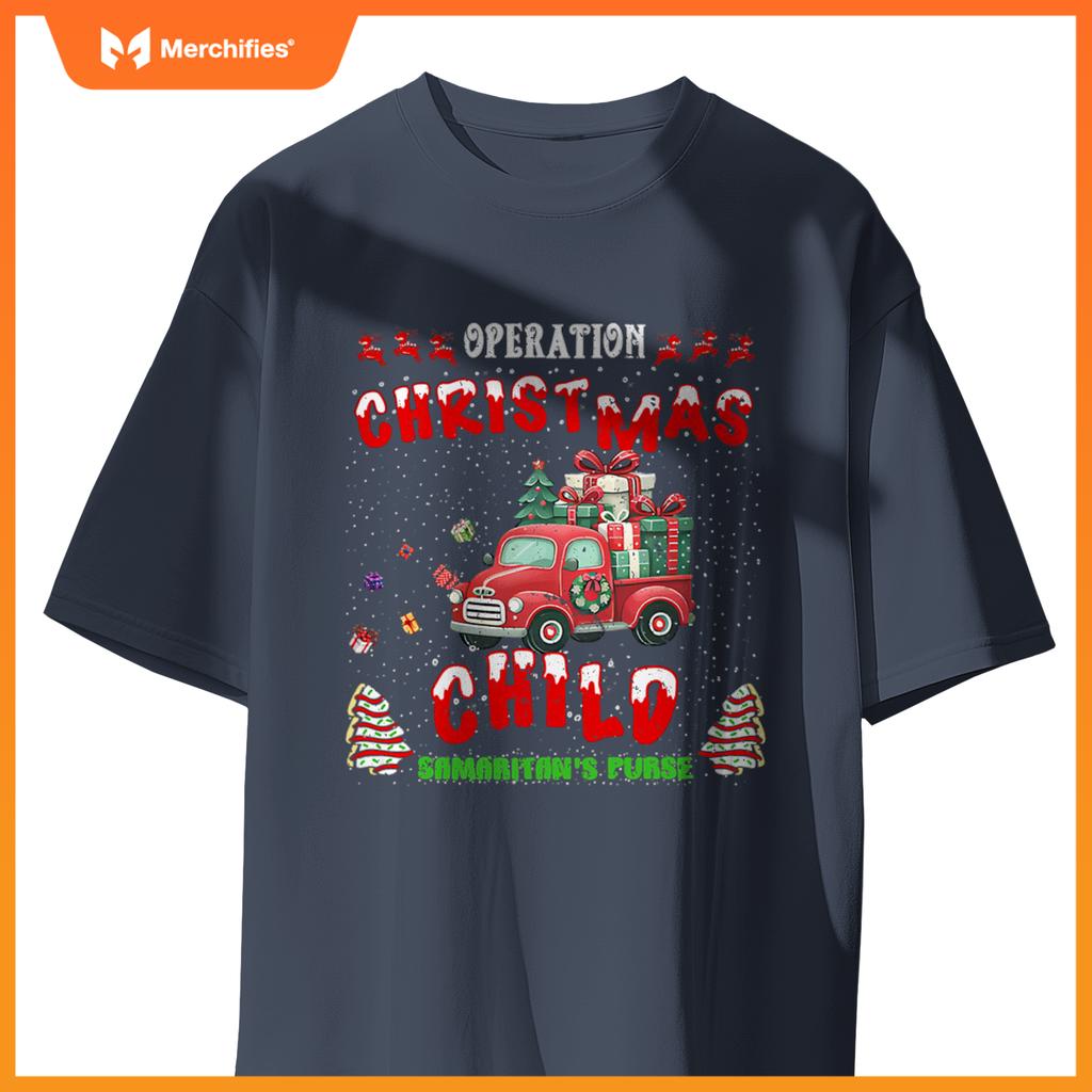 Samaritans Purse Operation Christmas Car Child  Xmas T-Shirt
