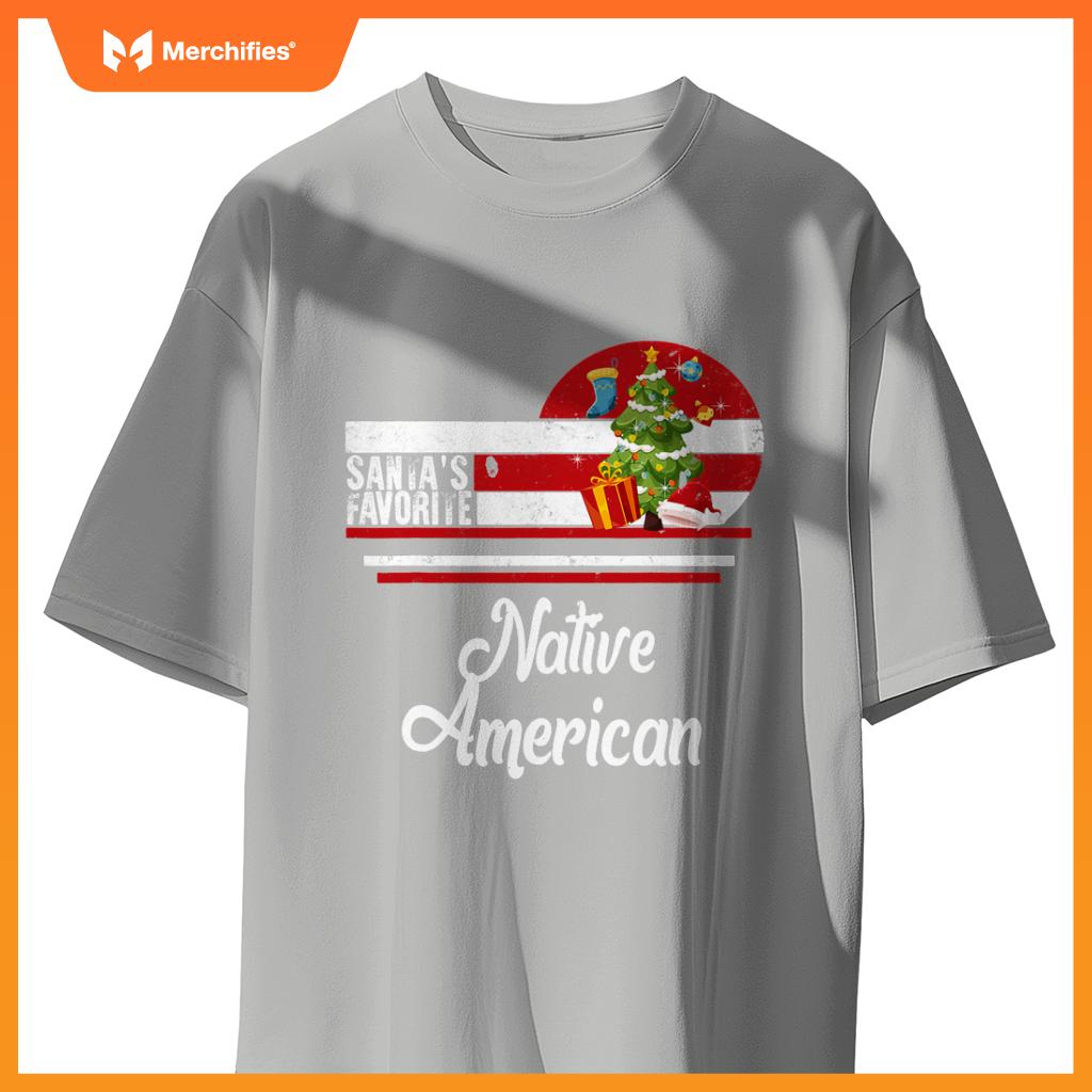Santa Favorite Native American Christmas Ugly Sweater T-Shirt