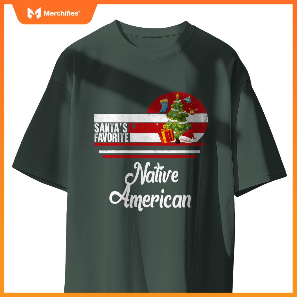 Santa Favorite Native American Christmas Ugly Sweater T-Shirt