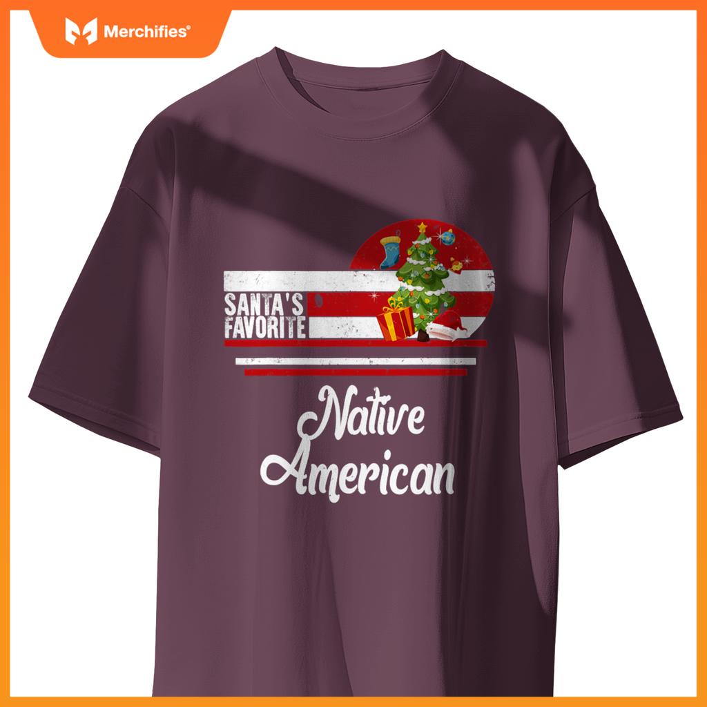 Santa Favorite Native American Christmas Ugly Sweater T-Shirt