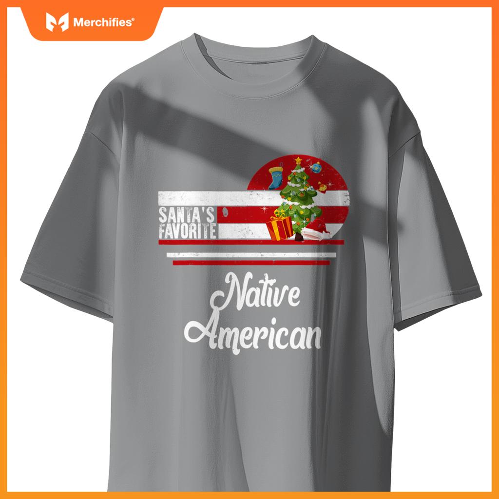 Santa Favorite Native American Christmas Ugly Sweater T-Shirt