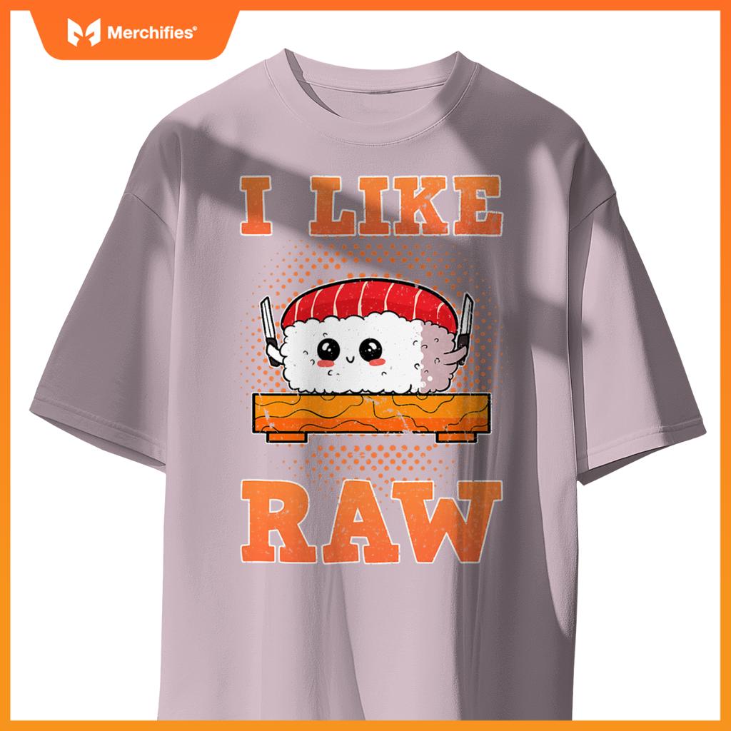 Sashimi Sushi Chef Salmon Maki Anime Figure I Like Raw T-Shirt