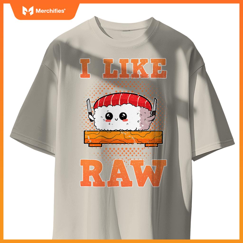 Sashimi Sushi Chef Salmon Maki Anime Figure I Like Raw T-Shirt
