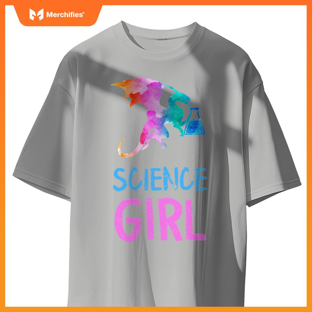 Science like girl chemistry biology scientist teacher dragon