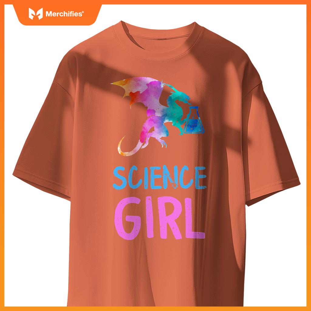 Science like girl chemistry biology scientist teacher dragon