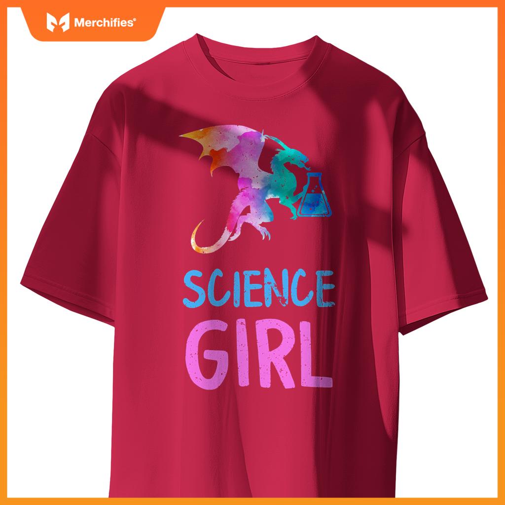 Science like girl chemistry biology scientist teacher dragon