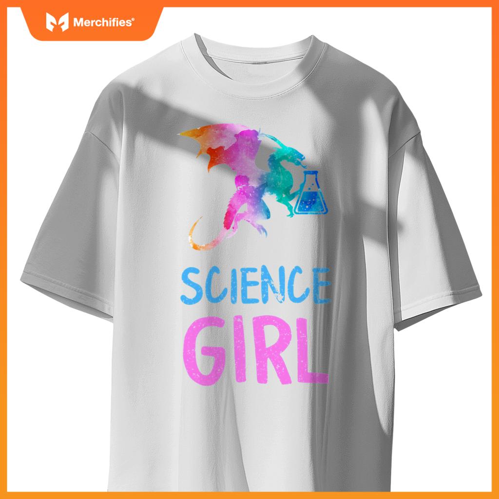 Science like girl chemistry biology scientist teacher dragon