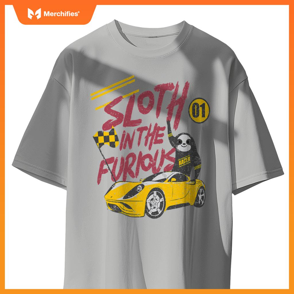 Sloth And  Furious Sloth In A Race Car T-Shirt