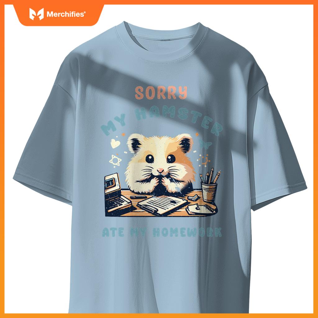 Sorry my hamster ate my homework  teacher school