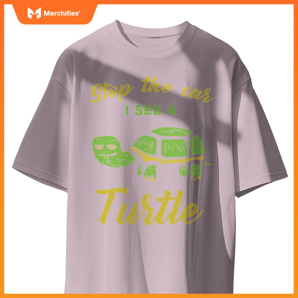 Stop Car I See A Turtle  Reptile Lovers T-Shirt