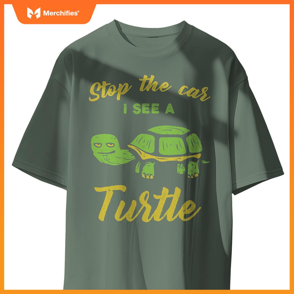 Stop Car I See A Turtle  Reptile Lovers T-Shirt