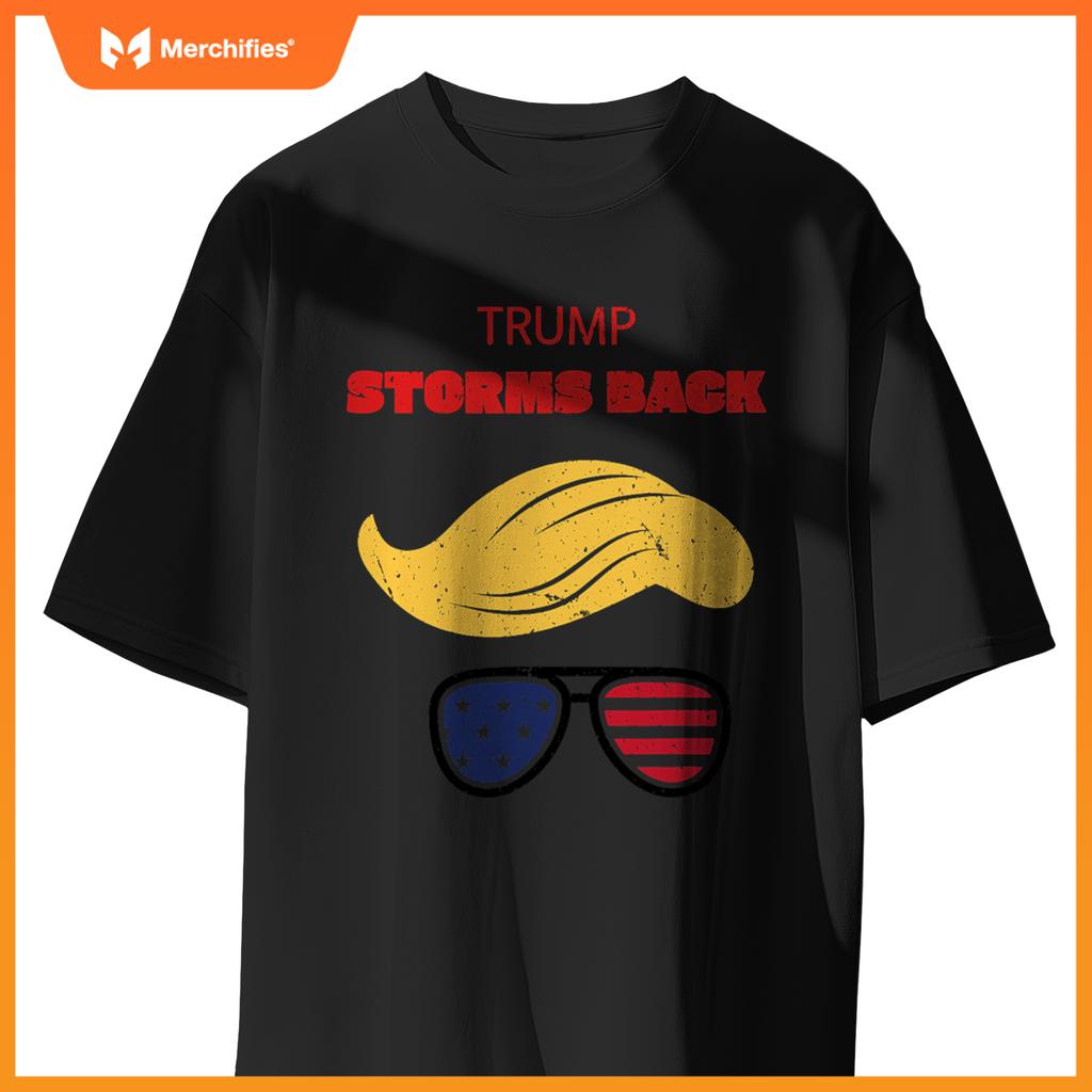 Storms back patriotic congratulation trump supporters T-Shirt