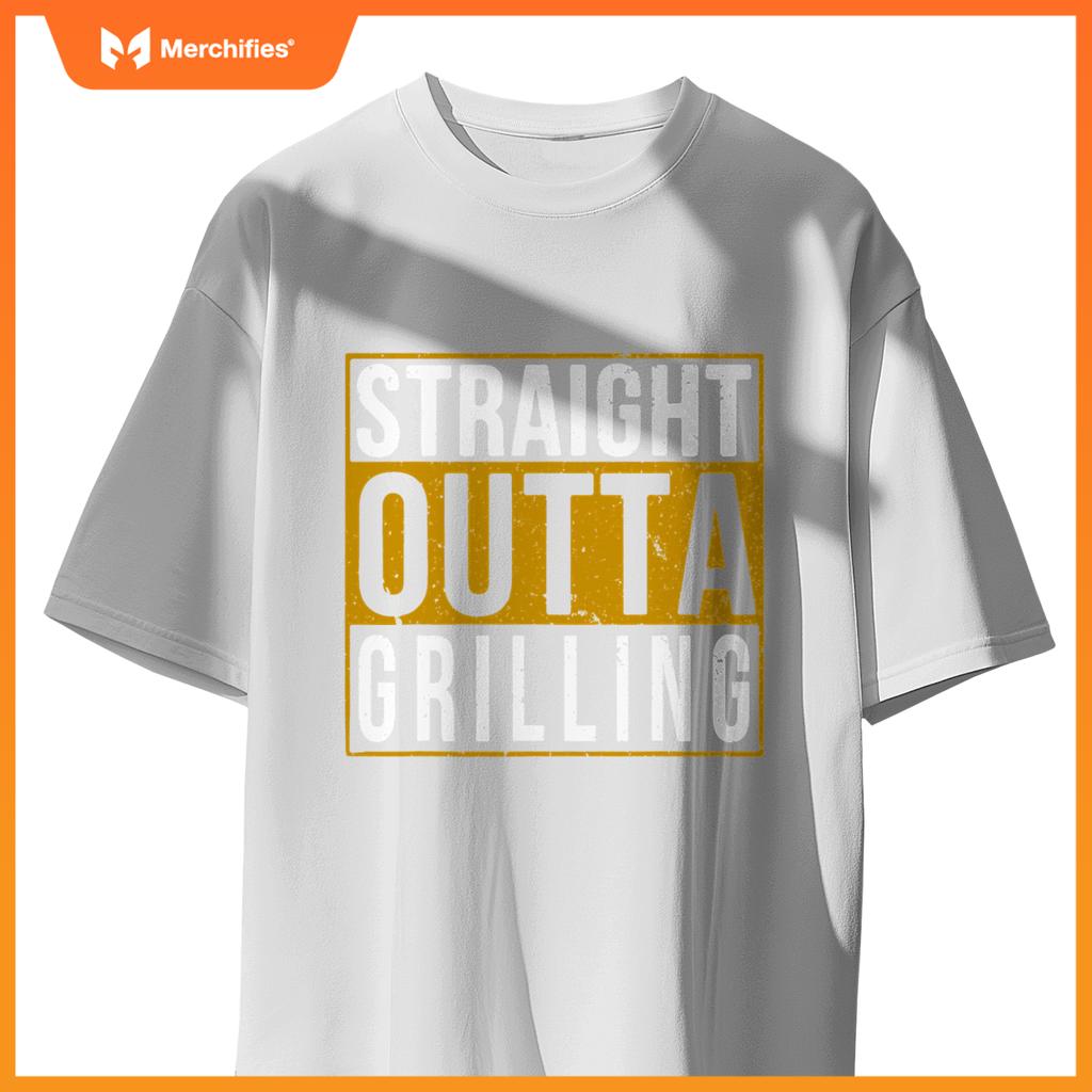 Straight Outta Grilling T - Cooking Chef T-Shirt