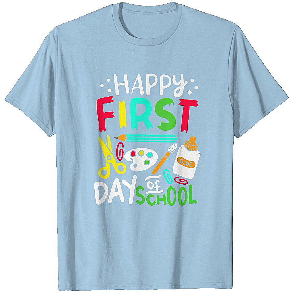 Happy First Day of School Teacher Back to School Student T Shirt