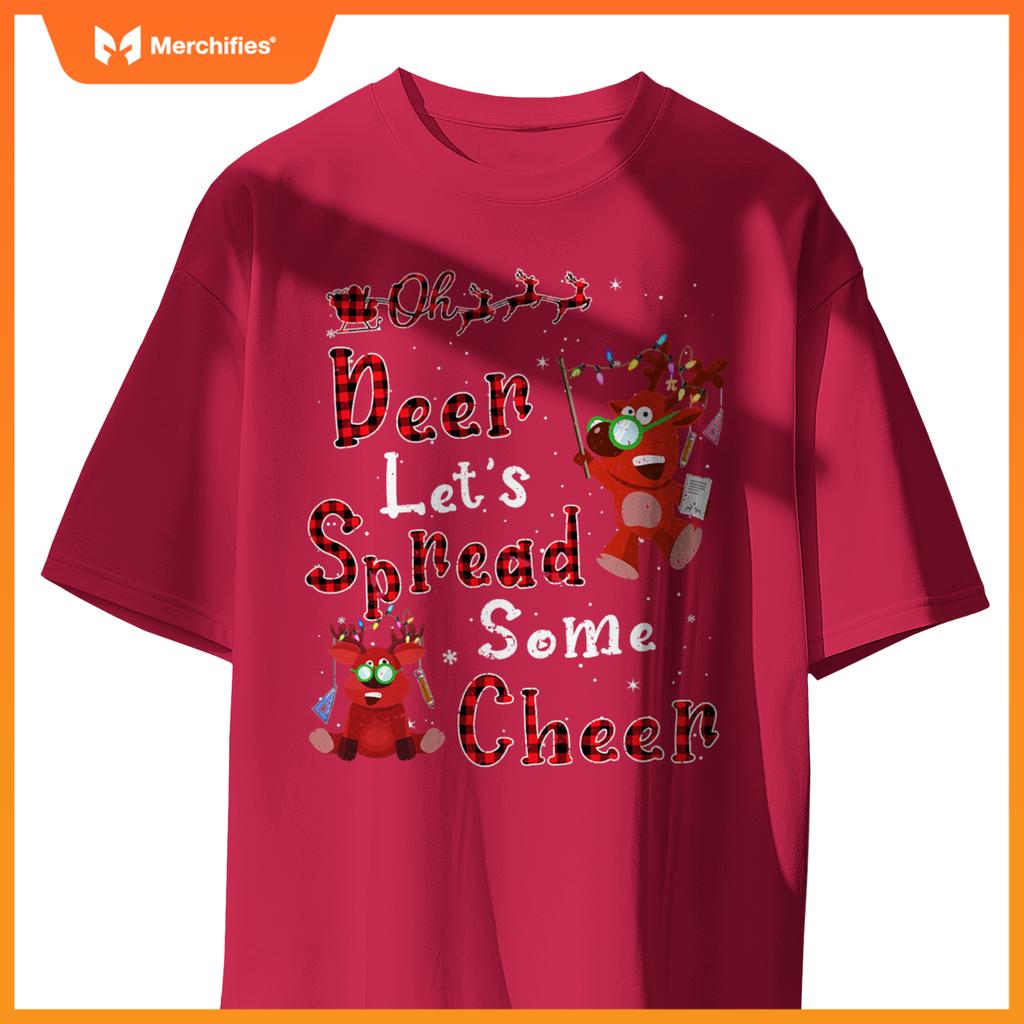 Teacher oh deer lets spread some cheer reindeer christmas