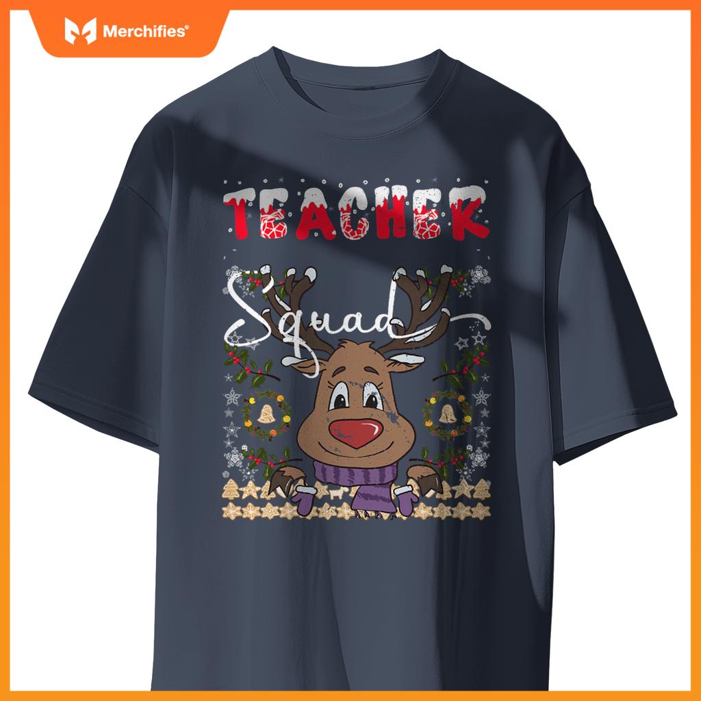 Teacher squad  reindeer xmas  deer ugly christmas