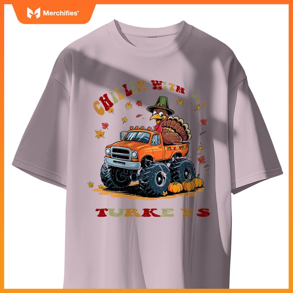 Thanksgiving Monster Truck Chillin With My Turkey T-Shirt