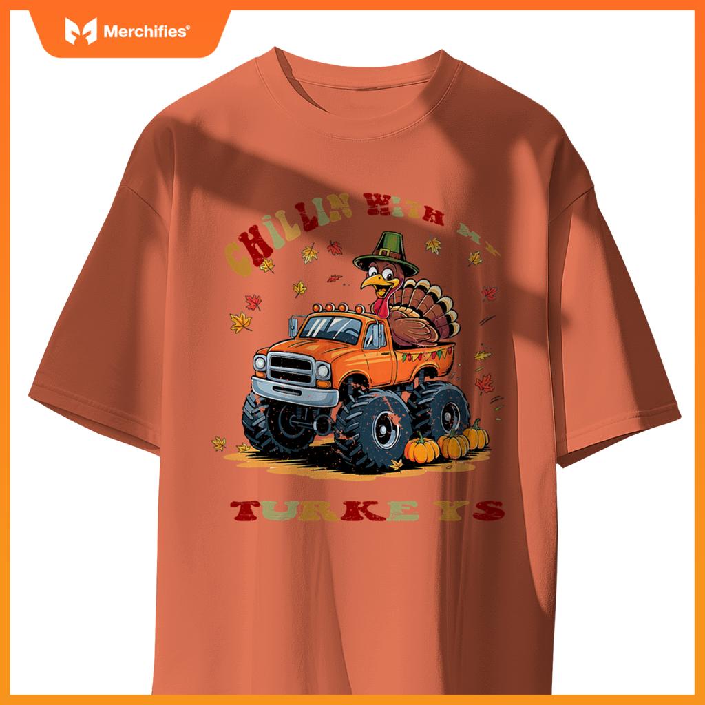 Thanksgiving Monster Truck Chillin With My Turkey T-Shirt