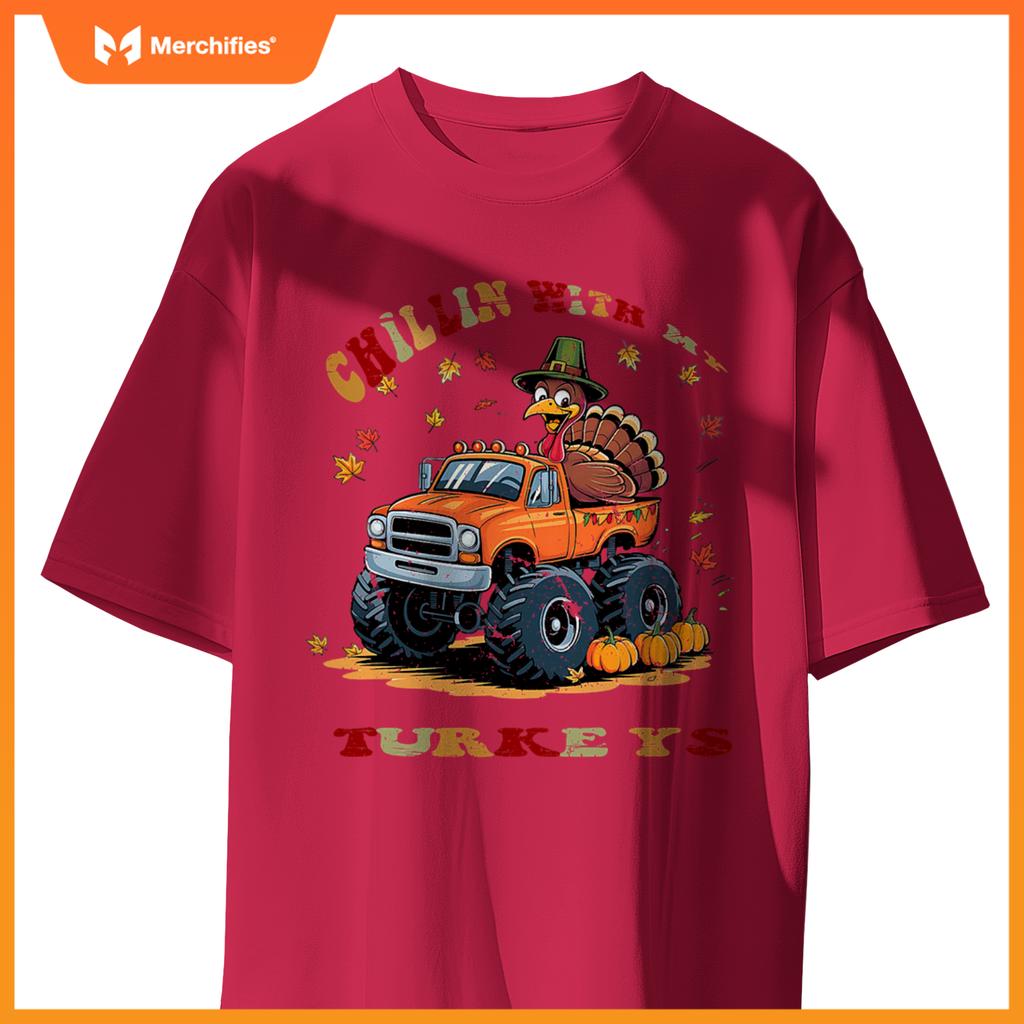Thanksgiving Monster Truck Chillin With My Turkey T-Shirt