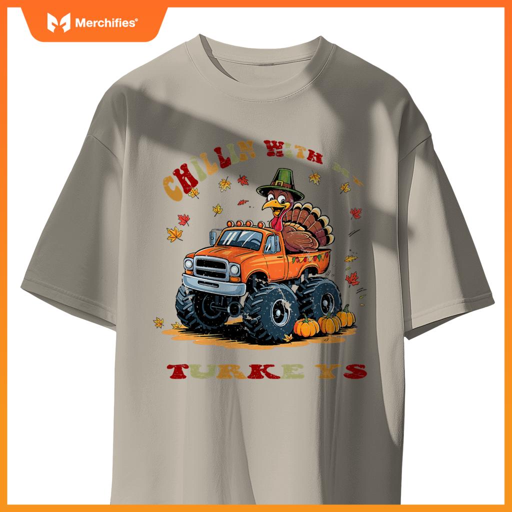 Thanksgiving Monster Truck Chillin With My Turkey T-Shirt