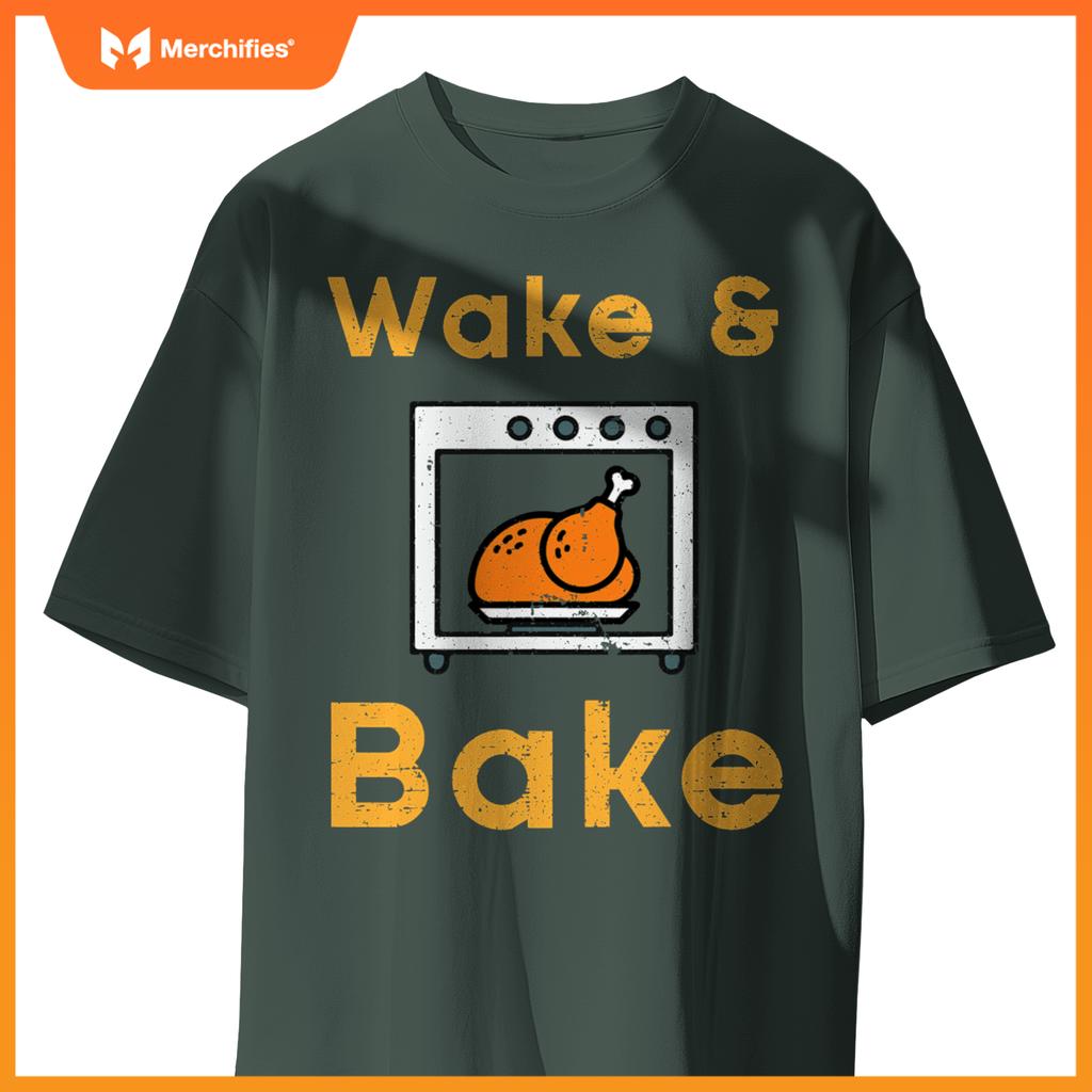 Thanksgiving Wake Bake Turkey Day Fall Chef Mom Women Men T-Shirt