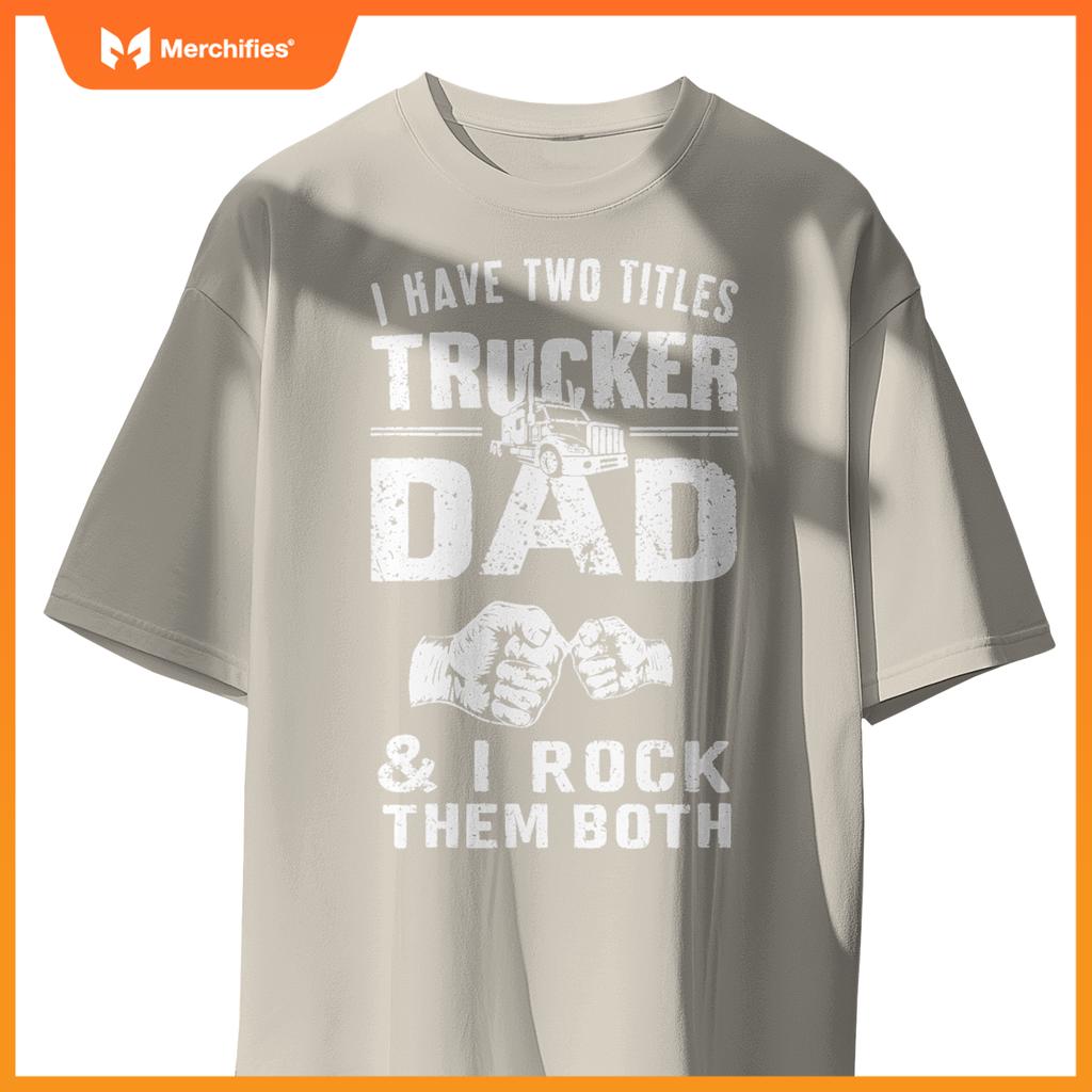 Truck Driver Dad Trucker Truck Driving T-Shirt