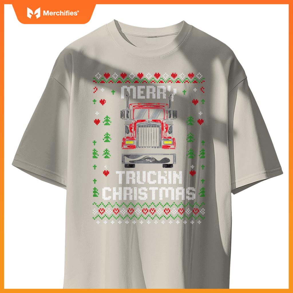 Trucker Truck Driver Ugly Xmas Merry Trucking Christmas Sweat T-Shirt