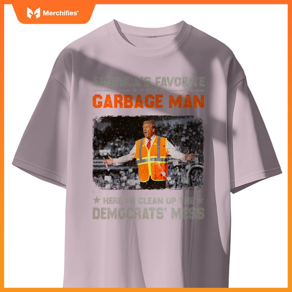 Trump Americas Favorite Garbage Man Trump In Trash Truck T-Shirt