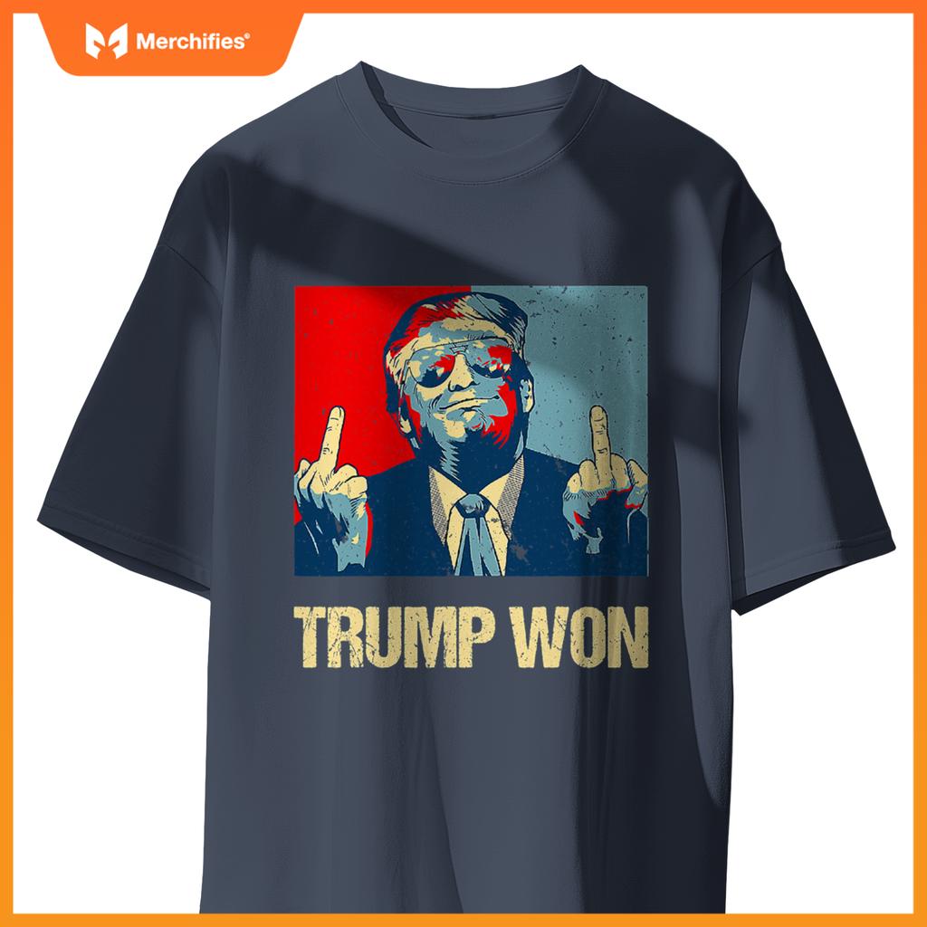 Trump won conservative republican patriotic 4th of july T-Shirt