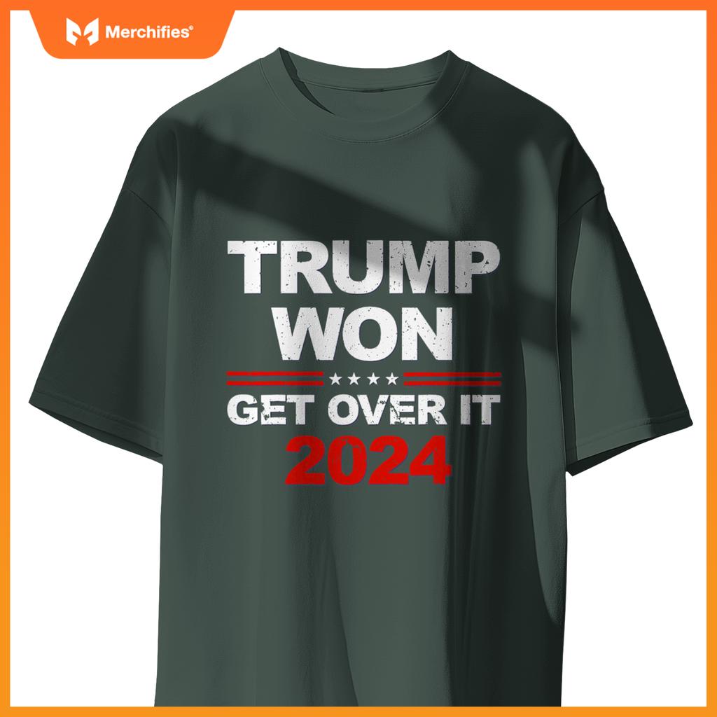 Trump won get over it 2024 patriotic trump red T-Shirt