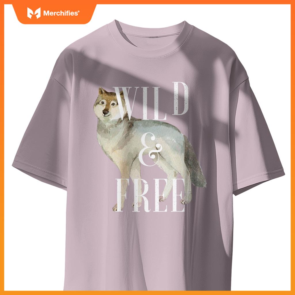 Wild And Free Gray Wolf Lover Attitude Sourn Sacred Dog T-Shirt