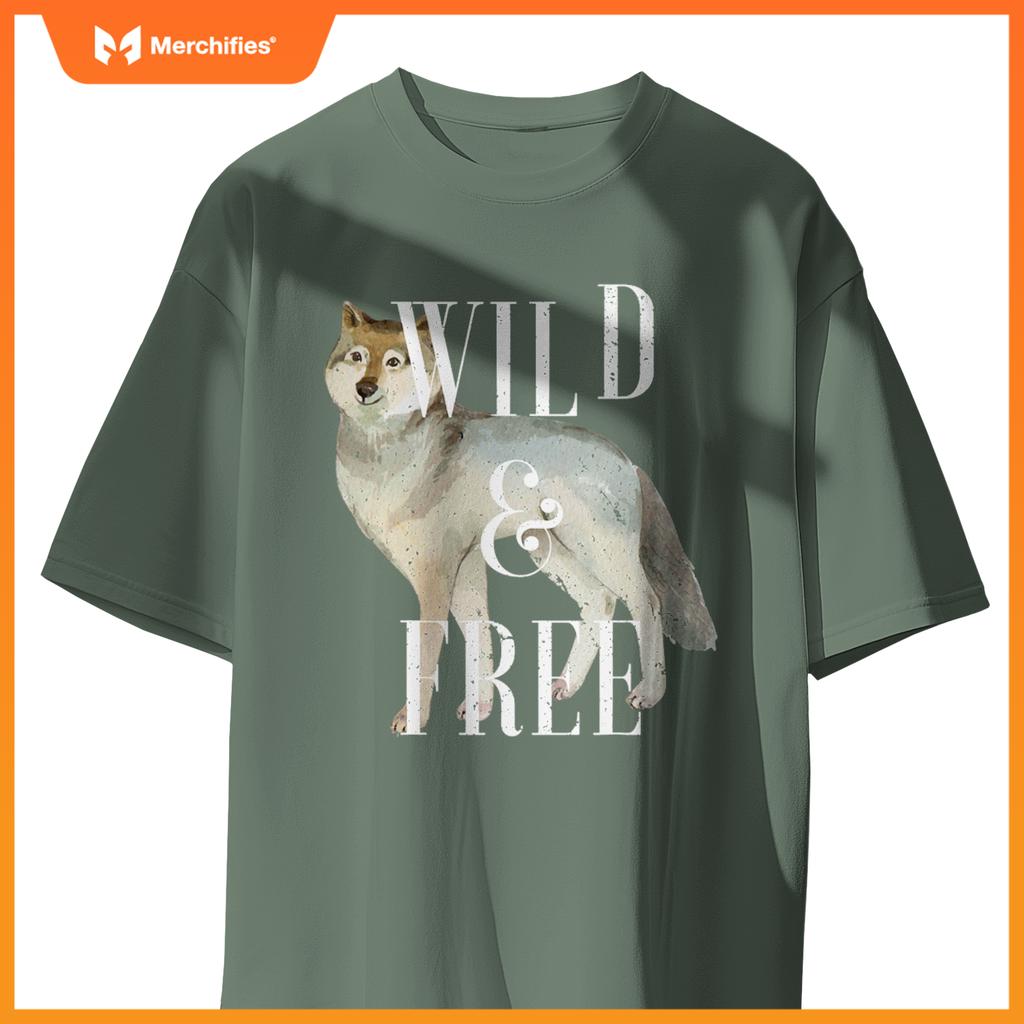 Wild And Free Gray Wolf Lover Attitude Sourn Sacred Dog T-Shirt