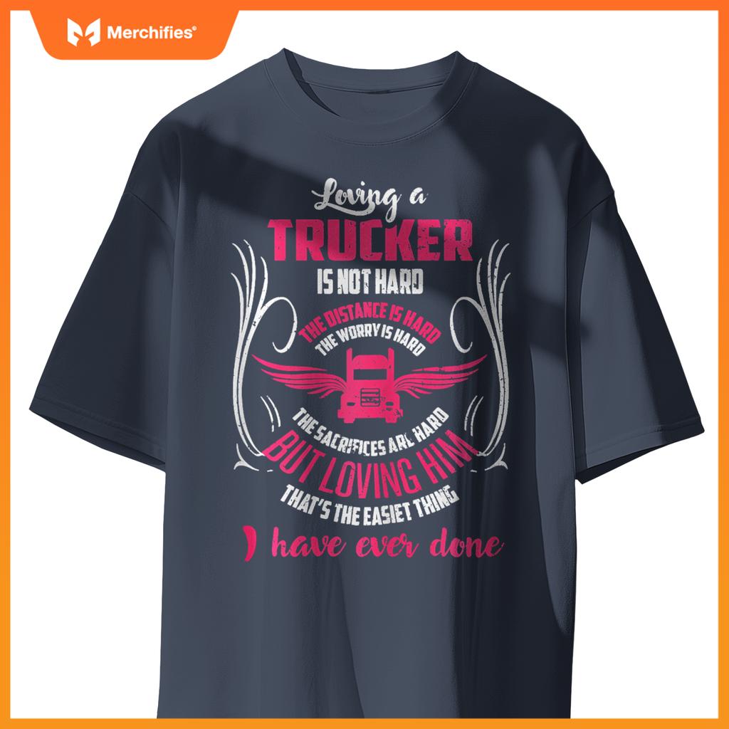 Womens Trucker Truck Driver Girlfriend Wife T S S T-Shirt