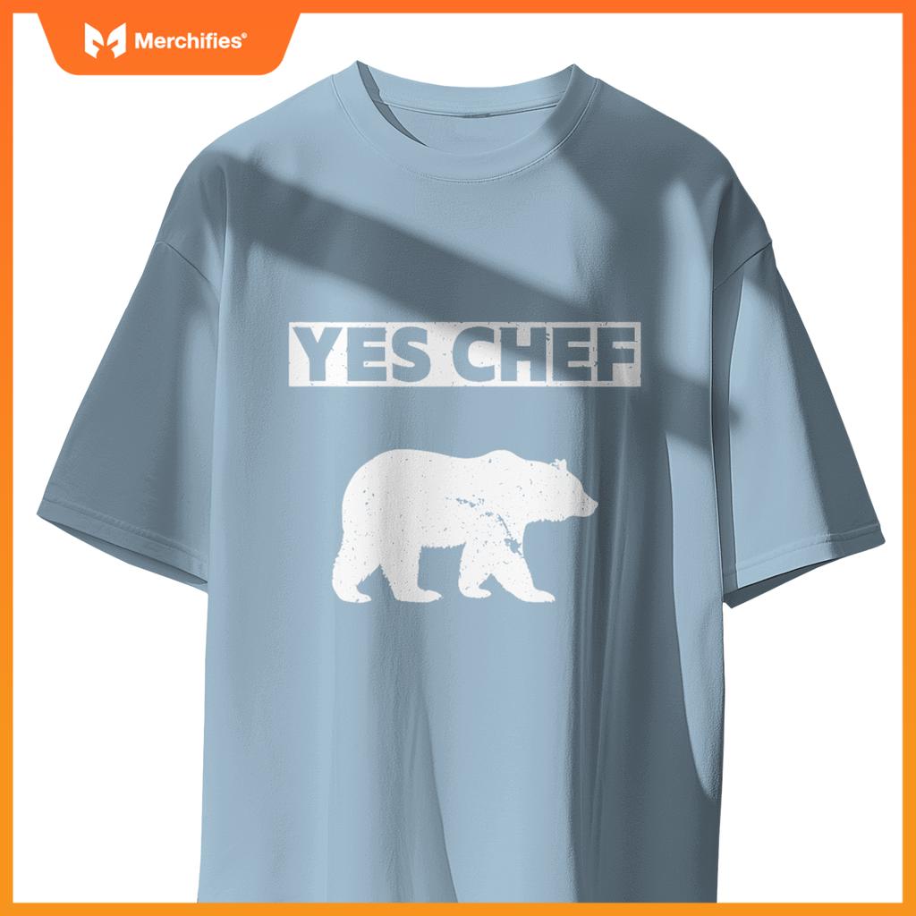 Yes Chef Bear Cooking Enthusiast S Chefs Cooks T-Shirt