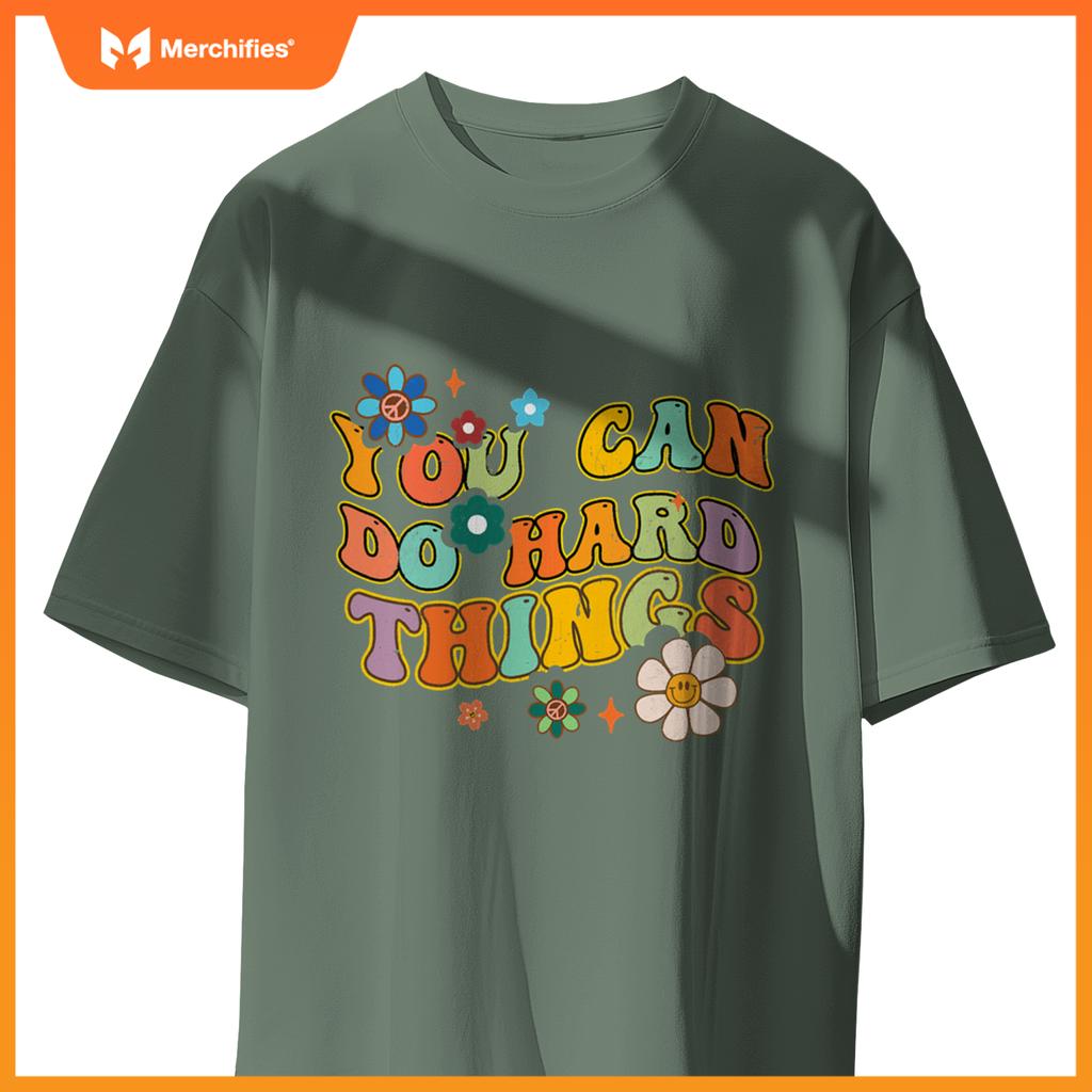 You can do hard things groovy teacher flowers