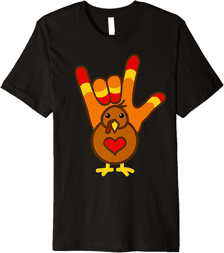 ASL I Love You, Thanksgiving Turkey Shirt Premium T-Shirt