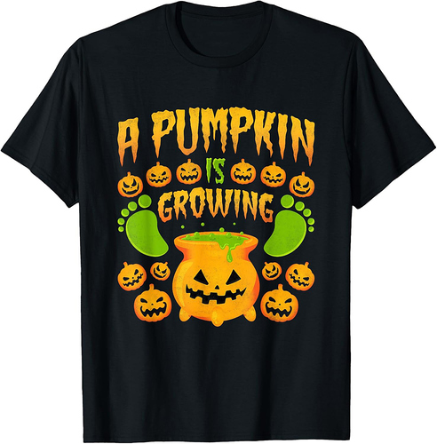A Pumpkin Is Growing, Pregnant Halloween Mom T-Shirt