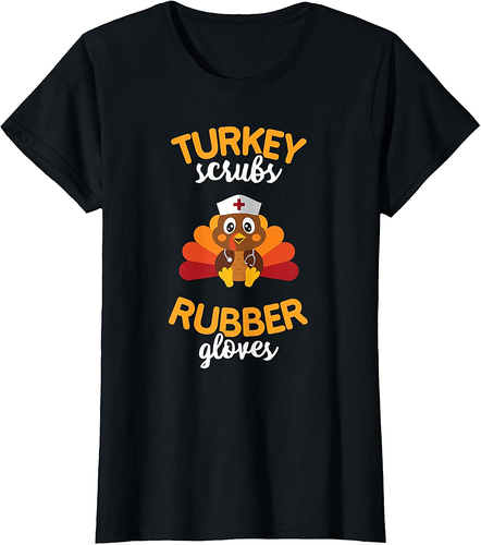 Turkey Scrubs Rubber Gloves T Shirt Nursing Blessed Thankful T-Shirt