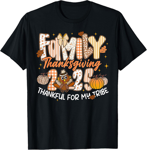Family Thanksgiving 2025 Thankful for My Tribe Turkey Autumn T-Shirt