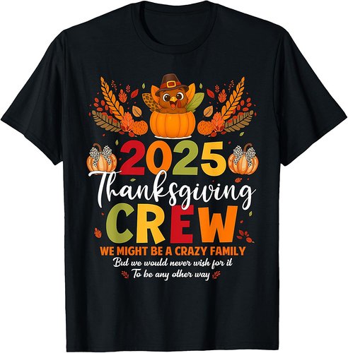 Family Thanksgiving 2025 Thanksgiving Crew Turkey Matching T-Shirt