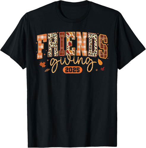 Friends Giving 2025 Thankful Blessed Thanksgiving Autumn T-Shirt