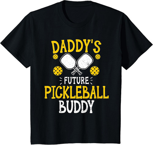 Daddy's Future Pickleball Buddy Dad Pickleball Toddler T-Shirt