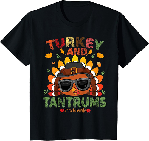 Turkey And Tantrums Toddler Life Thankful Gobble  outfit T-Shirt