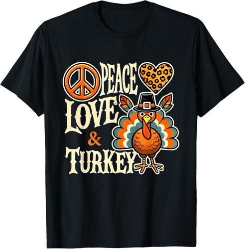 Peace Love Turkey Pilgrim Leopard Print Thanksgiving T-Shirt